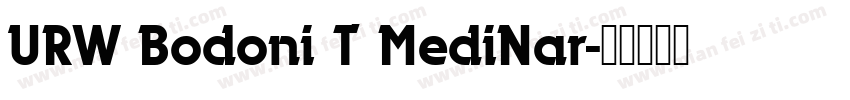 URW Bodoni T MediNar字体转换